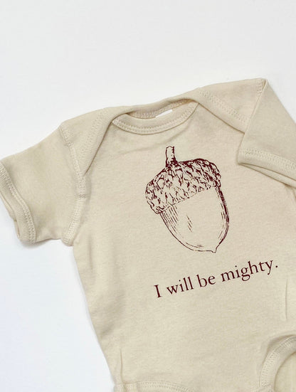 "I Will Be Mighty" Baby Bodysuit
