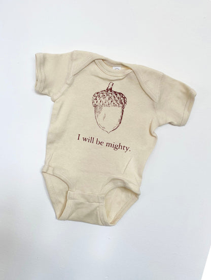 "I Will Be Mighty" Baby Bodysuit